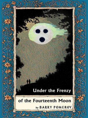 cover image of Under the Frenzy of the Fourteenth Moon
